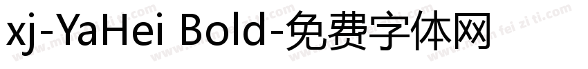 xj-YaHei Bold字体转换